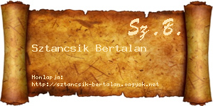Sztancsik Bertalan névjegykártya